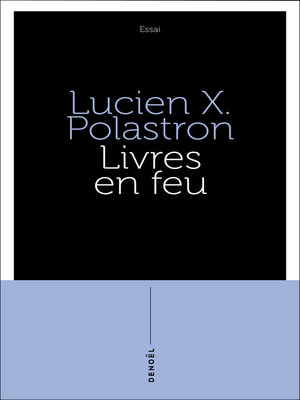 cover image of Livres en feu. Histoire de la destruction sans fin des bibliothèques